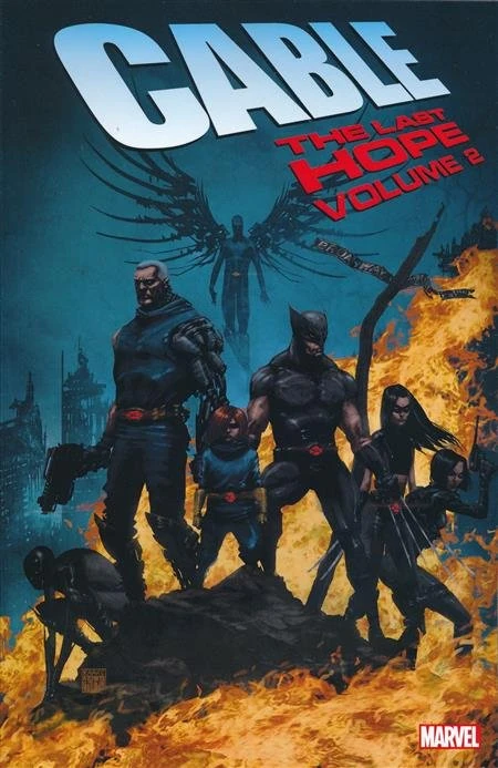 Cable: The Last Hope TPB Vol 1 2 | Marvel Database | Fandom