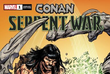 Conan: Serpent War No. 2 (variant cover - Luke Ross) 1:25, Marvel Comics  Back Issues