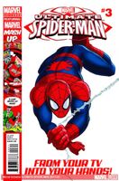 Marvel Universe: Ultimate Spider-Man #3 "THAT'S ALL FOLKS!" Release date: June 27, 2012 Cover date: August, 2012