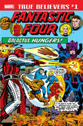 True Believers Fantastic Four - Galactus Hungers Vol 1 1