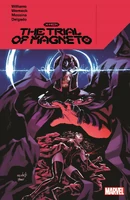 X-Men: The Trial of Magneto TPB #1 Release date: March 9, 2022 Cover date: May, 2022