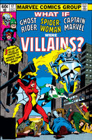 What If? #17 "What If Ghost Rider, Spider-Woman and Captain Marvel Had Remained Villains?" Release date: July 24, 1979 Cover date: October, 1979