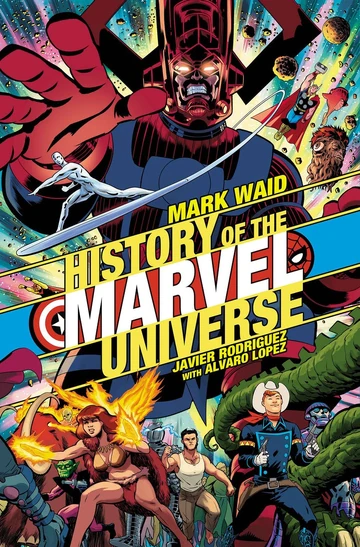 History of the Marvel Universe Vol 2 1 | Marvel Database
