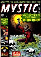 Mystic #13 "In the Dark!" Release date: July 18, 1952 Cover date: October, 1952