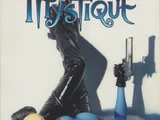 Mystique TPB Vol 1 2: Tinker, Tailor, Mutant, Spy