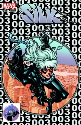 Silk Vol 1 3 Larry's Comics Exclusive Variant