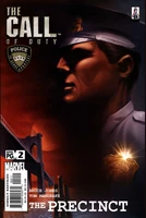 Call of Duty The Precinct Vol 1 2.jpg (97 KB) Call of Duty: The Precinct #2 Release date: August 14, 2002 Cover date: October, 2002