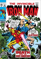 Iron Man #26 "Duel in the Dark Dimension!" Release date: March 5, 1970 Cover date: June, 1970