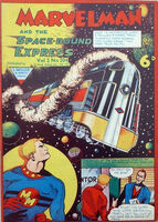 Marvelman #204 "Marvelman and the Space-Bound Express" Release date: July 13, 1957 Cover date: July, 1957