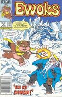 Ewoks #6 "The Ice Demon" Release date: December 3, 1985 Cover date: March, 1986