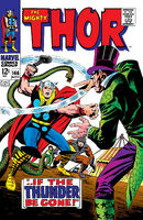 Thor #146 " -- If the Thunder Be Gone!" Release date: August 31, 1967 Cover date: November, 1967