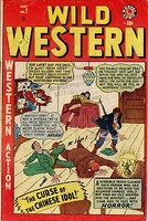 Unavailable Wild Western #7 "The Curse of the Chinese Idol!" Release date: January 17, 1949 Cover date: May, 1949