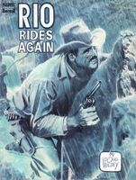 Rio Rides Again #1 "Mr. Howard's Son Part 1 / Part 2 / Part 3" Release date: March 27, 1990 Cover date: 1990