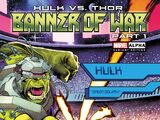 Hulk Vs. Thor: Banner of War Alpha Vol 1 1