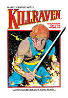 Marvel Graphic Novel #7 "Last Dreams Broken" Release date: May 1, 1983 Cover date: July, 1983