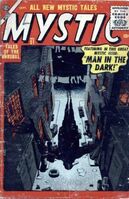 Mystic #51 "Man in the Dark" Release date: May 23, 1956 Cover date: September, 1956