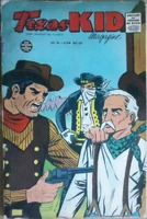 Texas Kid (BR) Vol 1 31.jpg (1.12 MB) Texas Kid (BR) #31 "A quadrilha do rato" Cover date: January, 1963
