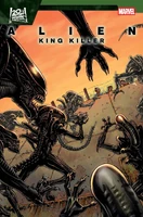 Alien King Killer Vol 1 3.jpg (960 KB) Alien: King Killer #3