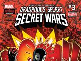 Deadpool's Secret Secret Wars Vol 1 3
