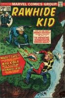 Rawhide Kid #120 Release date: February 19, 1974 Cover date: May, 1974