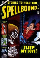 Spellbound #18 Release date: August 21, 1953 Cover date: December, 1953