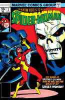 Spider-Woman #3 "The Peril of -- Brother Grimm" Release date: March 7, 1978 Cover date: June, 1978