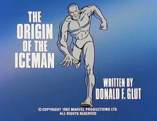 Spider-Man and His Amazing Friends S2E01 "The Origin of the Iceman" (September 8, 1982)
