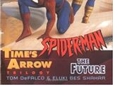 X-Men & Spider-Man: Time's Arrow Book 3: The Future