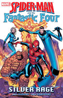 Spider-Man and the Fantastic Four Silver Rage TPB Vol 1 1