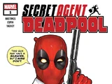 Deadpool: Secret Agent Deadpool Vol 1
