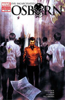 Osborn #5 "Osborn (Part 5 of 5)" Release date: April 27, 2011 Cover date: June, 2011