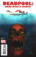 Deadpool: Merc with a Mouth #2 "Head Trip: Part 2" Release date: August 5, 2009 Cover date: October, 2009