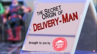 Marvel Super Heroes: What The--?! Specials S1E33 "The Secret Origin of Delivery-Man" (May 4, 2016)
