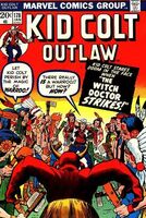 Kid Colt Outlaw #178 "When the Witch Doctor Strikes! The Coming of Warroo!" Release date: September 25, 1973 Cover date: January, 1974