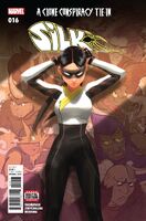 Silk (Vol. 2) #16 Release date: January 11, 2017 Cover date: March, 2017