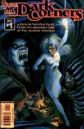 Strange Tales Dark Corners Vol 1 1.jpg (55 KB) Strange Tales: Dark Corners #1 "Expressway to Hell" (March, 1998)
