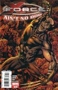 X-Force Special: Ain't No Dog #1 (June, 2008)