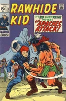 Rawhide Kid Vol 1 74.jpg (81 KB) Rawhide Kid #74 "Attack of the Apaches" Release date: November 25, 1969 Cover date: February, 1970