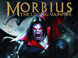 Morbius: The Living Vampire - Blood Ties