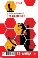 Hawkeye (Vol. 4) #14 "L.A. Woman" Release date: November 27, 2013 Cover date: January, 2014