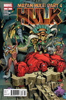 Hulk (Vol. 2) #56 "Mayan Rule, Part IV" Release date: August 15, 2012 Cover date: October, 2012