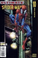 Ultimate Spider-Man #10 "The Worst Thing" Release date: June 6, 2001 Cover date: August, 2001