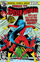 Spider-Woman #12 "The Last Tale Of the Brothers Grimm!" Release date: November 28, 1978 Cover date: March, 1979