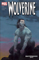 Wolverine (Vol. 3) #4 "Brotherhood: Part 4" Release date: September 17, 2003 Cover date: October, 2003