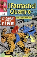 Fantastici Quattro #38 "Ci sarà una fine" Data di uscita: Settembre 1972
