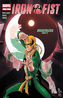 Iron Fist (Vol. 4) #5 "Breathless, Part 5" Release date: July 14, 2004 Cover date: September, 2004