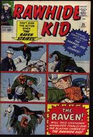 Rawhide Kid #35 "The Raven Strikes" Release date: May 9, 1963 Cover date: August, 1963