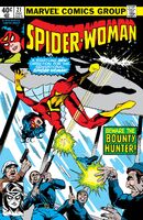 Spider-Woman #21 "Beware the Spider-Woman -- Bounty Hunter!" Release date: September 4, 1979 Cover date: December, 1979