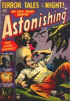 Astonishing #22 "The Iron Head!" Release date: November 19, 1952 Cover date: February, 1953