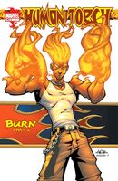Human Torch (Vol. 3) #2 "Burn (Part 2)" Release date: May 14, 2003 Cover date: July, 2003